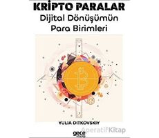 Kripto Paralar - Yulia Ditkovskiy - Gece Kitaplığı