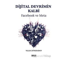 Dijital Devrimin Kalbi - Yulia Ditkovskiy - Gece Kitaplığı