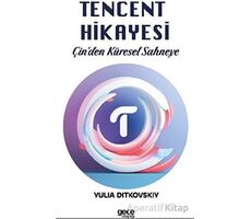 Tencent Hikayesi - Yulia Ditkovskiy - Gece Kitaplığı