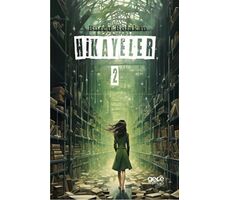 Hikayeler - 2 - Burcu Bolakan - Gece Kitaplığı