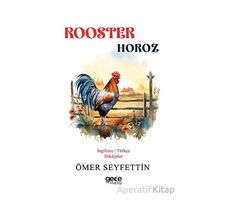 Rooster - Horoz - Ömer Seyfettin - Gece Kitaplığı