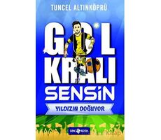 Gol Kralı Sensin 1 - Yıldızın Doğuyor - Tuncel Altınköprü - Genç Hayat