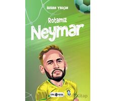 Rotamız Neymar - İhsan Yalçın - Genç Hayat