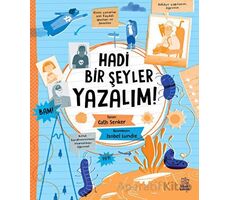 Hadi Bir Şeyler Yazalım! - Cath Senker - İthaki Çocuk Yayınları