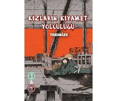 Kızların Kıyamet Yolculuğu Cilt 3 - 4 - Tsukumizu - Komikşeyler Yayıncılık