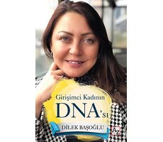 Girişimci Kadının DNA’sı - Dilek Başoğlu - Az Kitap