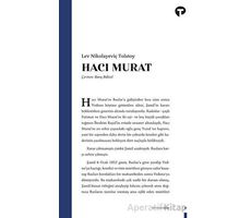 Hacı Murat - Lev Nikolayeviç Tolstoy - Turkuvaz Kitap