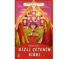 Gizli Çetenin Sırrı - Edith Lavell - Ren Kitap