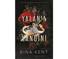 Yalanın Yangını - Rına Kent - Ren Kitap