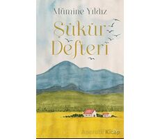 Şükür Defteri - Mümine Yıldız - Sufi Kitap