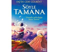 Söyle Tamana - Fatih Cem Gülbent - Masalperest