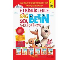 Etkinliklerle Sağ Beyin Sol Beyin Geliştirme (2+ Yaş) 6lı Set - Canan Öztürk - Hayykitap