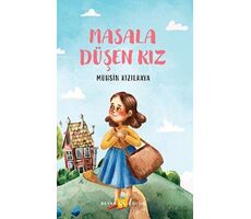 Masala Düşen Kız - Muhsin Kızılkaya - Beyan Yayınları