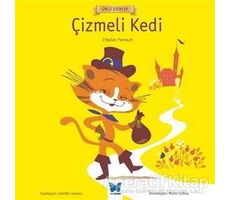 Çizmeli Kedi - Ünlü Eserler Serisi - Charles Perrault - Mavi Kelebek Yayınları