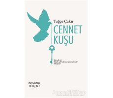 Cennet Kuşu - Tuğçe Çakır - Hayykitap