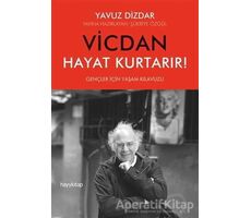 Vicdan Hayat Kurtarır! - Yavuz Dizdar - Hayykitap