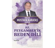 Hz. Peygamberin Beden Dili - Mustafa Karataş - Hayykitap