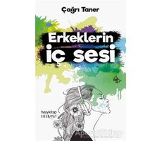 Erkeklerin İç Sesi - Çağrı Taner - Hayykitap