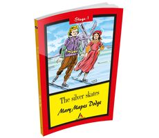 The Silver Skates - Mary Mapes Dodge (Stage-1) Aperatif Kitap