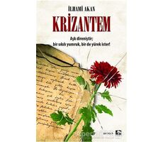 Krizantem - İlhami Akan - Çınaraltı Yayınları