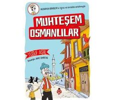 Muhteşem Osmanlılar - Yusuf Asal - Uğurböceği Yayınları