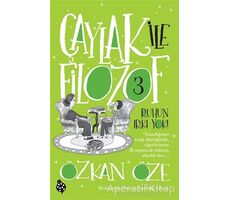 Çaylak İle Filozof 3 - Ruhun Irkı Yok - Özkan Öze - Uğurböceği Yayınları