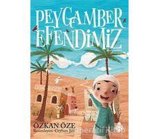 Peygamber Efendimiz (Ciltli) - Özkan Öze - Uğurböceği Yayınları