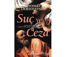 Suç ve Ceza - Fyodor Mihayloviç Dostoyevski - Dorlion Yayınları