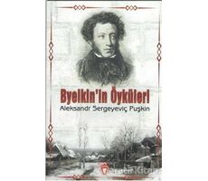 Byelkinin Öyküleri - Aleksandr Puşkin - Dorlion Yayınları