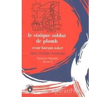 Cesur Kurşun Asker Fransızca Hikayeler Stage 2 - Hans Christian Andersen - Dorlion Yayınları
