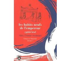 Çıplak Kral Fransızca Hikayeler Seviye 1 - Hans Christian Andersen - Dorlion Yayınları