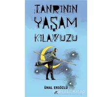 Tanrının Yaşam Kılavuzu - Ünal Ersözlü - Kara Karga Yayınları