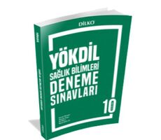 Dilko YÖKDİL Sağlık Bilimleri Deneme Sınavı