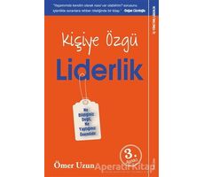 Kişiye Özgü Liderlik - Ömer Uzun - Sola Unitas