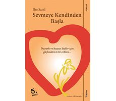 Sevmeye Kendinden Başla - Ilse Sand - Sola Unitas