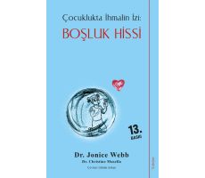 Boşluk Hissi - Çocuklukta İhmalin İzi - Jonice Webb - Sola Unitas