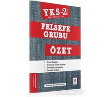 AYT (YKS 2. Oturum) Felsefe Grubu Özet - Mustafa Arif Hakan Akıner - Delta Kültür Yayınevi