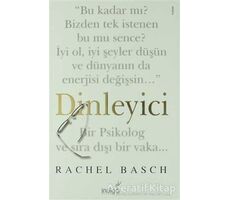 Dinleyici - Rachel Basch - İndigo Kitap