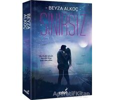 Sınırsız - Beyza Alkoç - İndigo Kitap