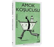 Amok Koşucusu - Stefan Zweig - İndigo Kitap