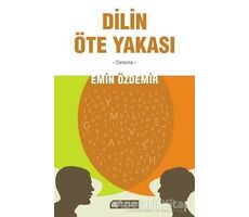 Dilin Öte Yakası - Emin Özdemir - Akıl Çelen Kitaplar