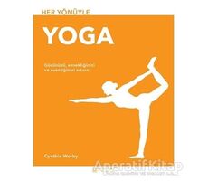 Her Yönüyle Yoga - Cynthia Worby - Akıl Çelen Kitaplar
