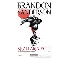 Kralların Yolu - Fırtınaışığı Arşivi Birinci Roman 1. Cilt - Brandon Sanderson - Akıl Çelen Kitaplar