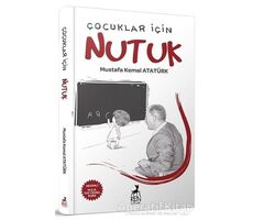 Çocuklar için Nutuk - Mustafa Kemal Atatürk - Ren Çocuk