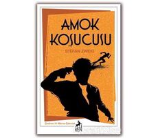 Amok Koşucusu - Stefan Zweig - Ren Kitap