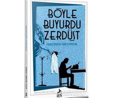 Böyle Buyurdu Zerdüşt - Friedrich Wilhelm Nietzsche - Ren Kitap