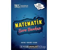 2019 YKS AYT Matematik Soru Bankası - Kerem Köker - Pegem