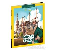 Mimar Sinan -  National Geographic Kids - Mürüvet Esra Yıldırım - Beta Kids