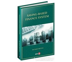 Saving-Based Finance System - Murat Ergüven - Beta Yayınevi