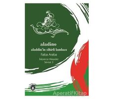 Aladino (Aladdin´in Sihirli Lambası) İtalyanca Hikayeler Seviye 3 - Fiaba Araba - Dorlion Yayınları